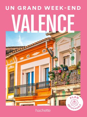 cover image of Valence Un Grand Week-end
